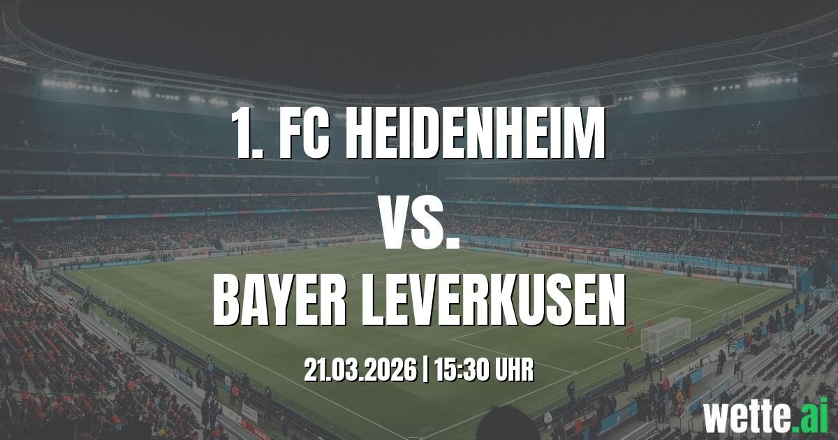 KI Prognose für das Spiel 1. FC Heidenheim gegen Bayer Leverkusen