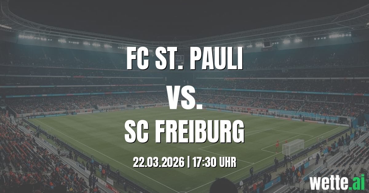 KI Prognose für das Spiel FC St. Pauli gegen SC Freiburg