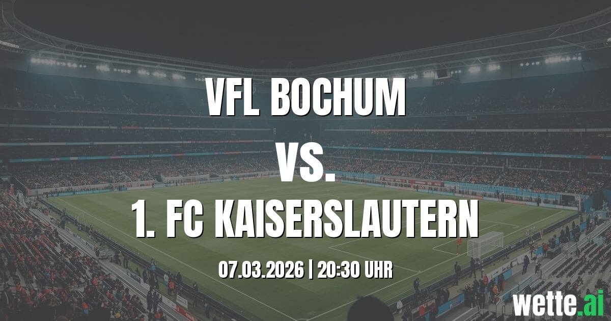 Prognose VfL Bochum gegen 1. FC Kaiserslautern heute